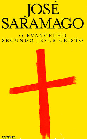 O Evangelho segundo Jesus Cristo